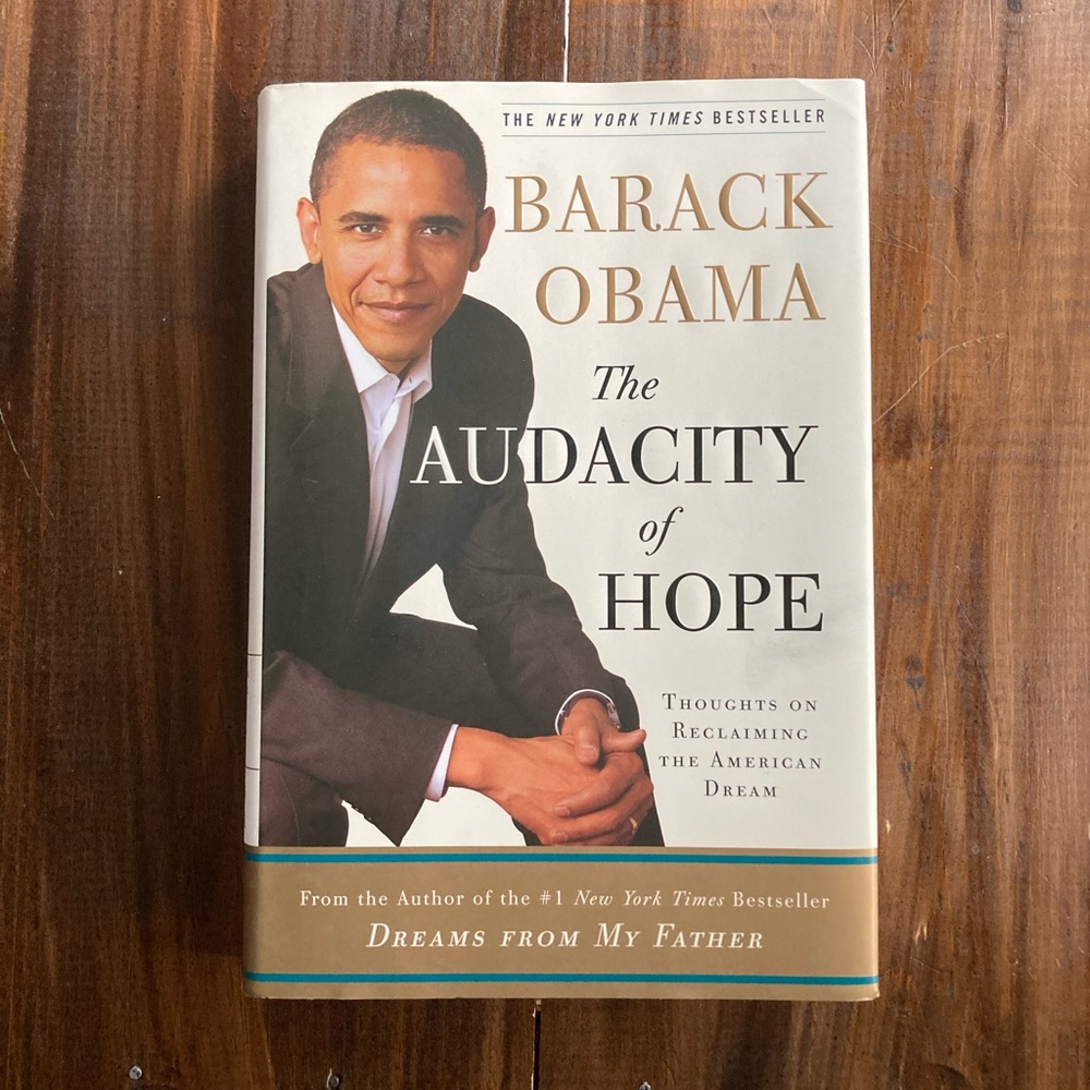The Audacity of Hope by Barack Obama - First Edition, Fourth Printing - Great!
